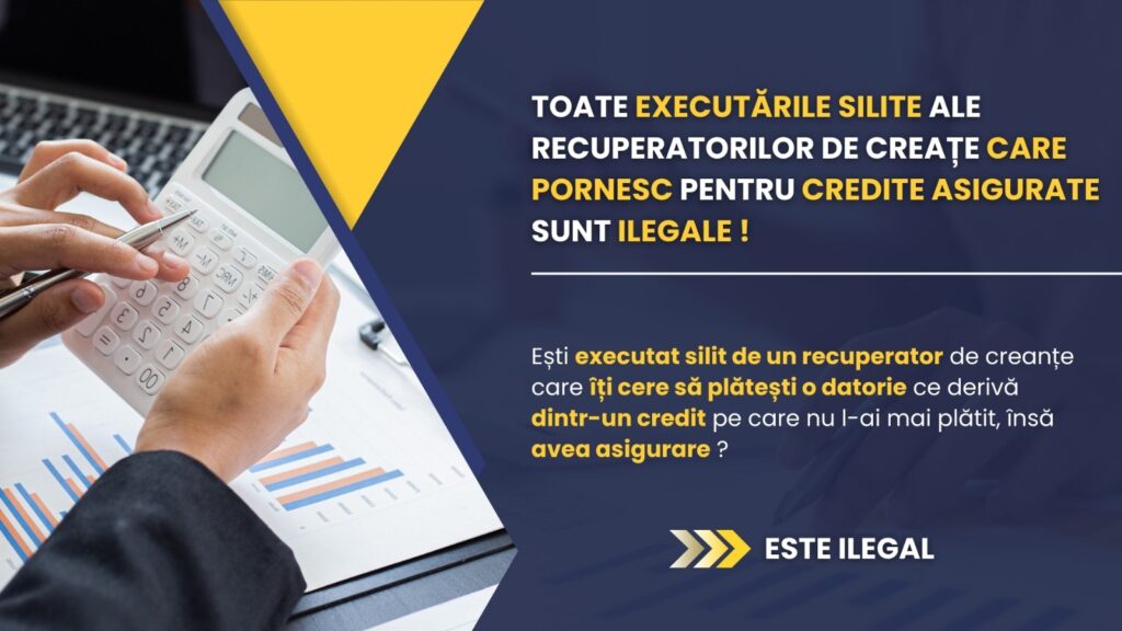 Credit Cu Asigurare Pus In Executare Silita