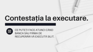 Contestatiile La Executare
