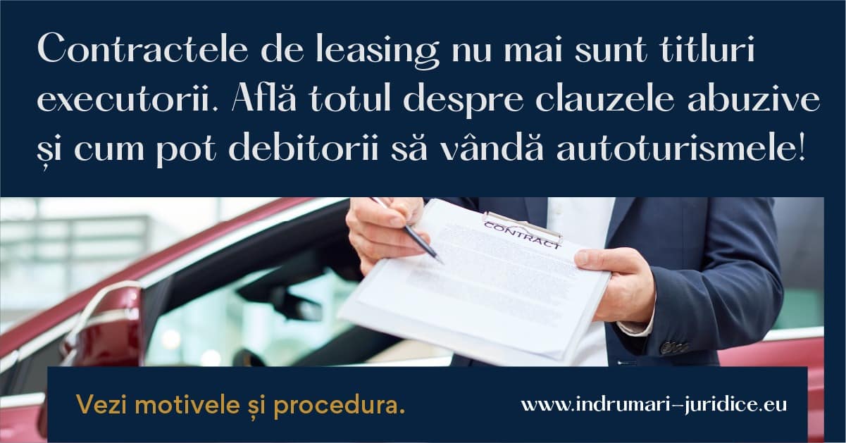 Contractul De Leasing Nu Este Titlu Executoriu
