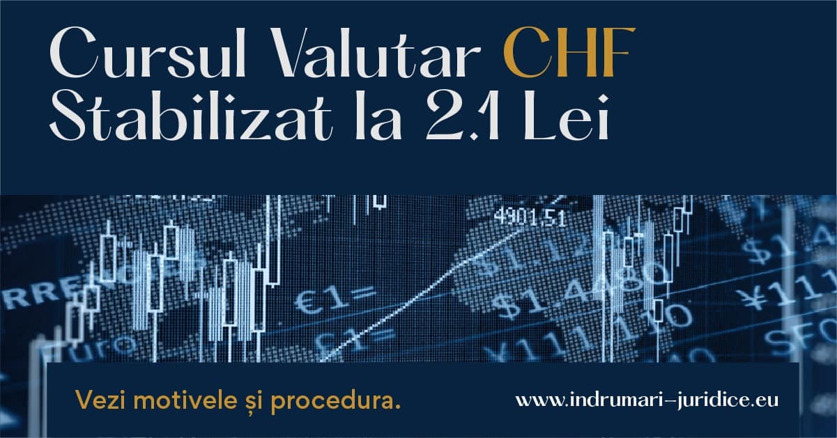 Cursul Valutar Chf Stabilizat La 2.1 Lei / CHF Data Semnarii Contractului De Credit Otp Bank