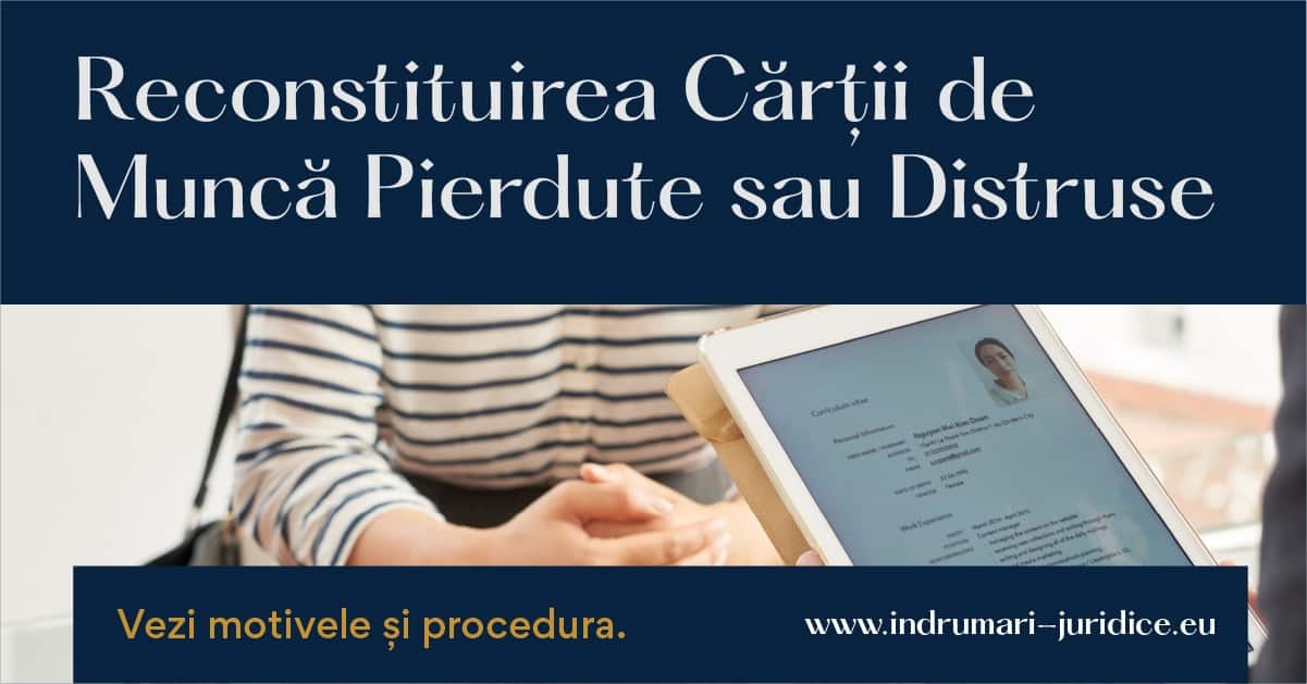 Reconstituirea Cartii De Munca Pierdute Sau Distruse